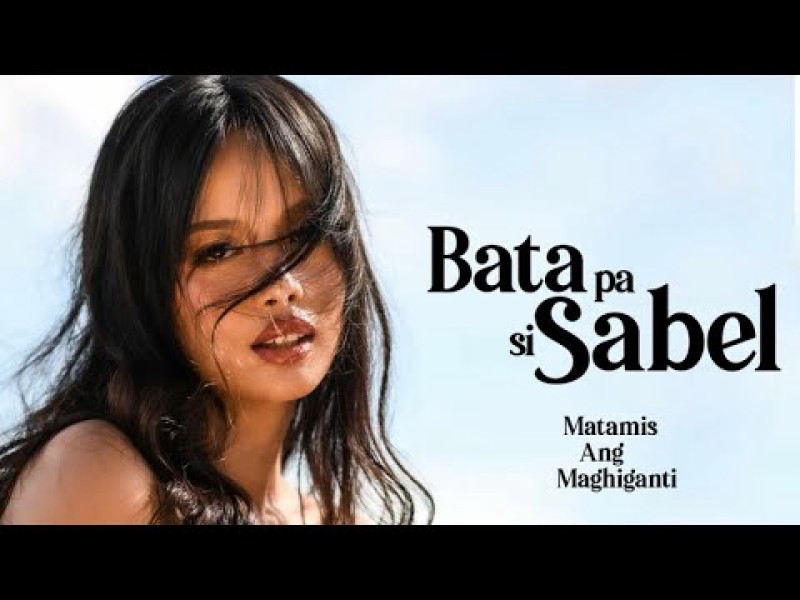 Xem Phim Sabel Vẫn Còn Trẻ, Sabel Is Still Young (Bata pa si Sabel) 2022