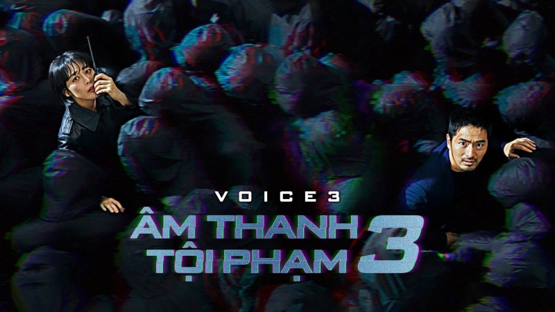 Xem Phim Âm Thanh Tội Phạm 3, Voice 3 2019
