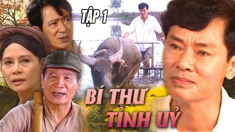 Xem Phim Bí Thư Tỉnh Ủy, Bí Thư Tỉnh Ủy 2010