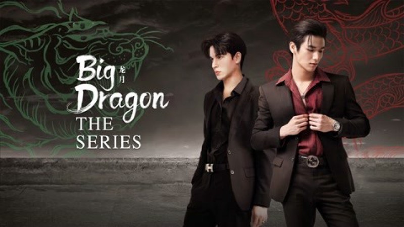 Xem Phim Big Dragon The Series, Big Dragon The Series 2022