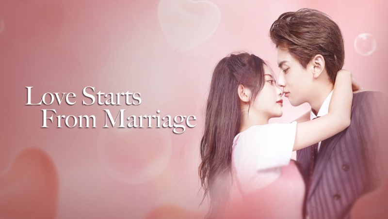 Xem Phim Cưới Trước Yêu Sau, Love Start From Marriage 2022