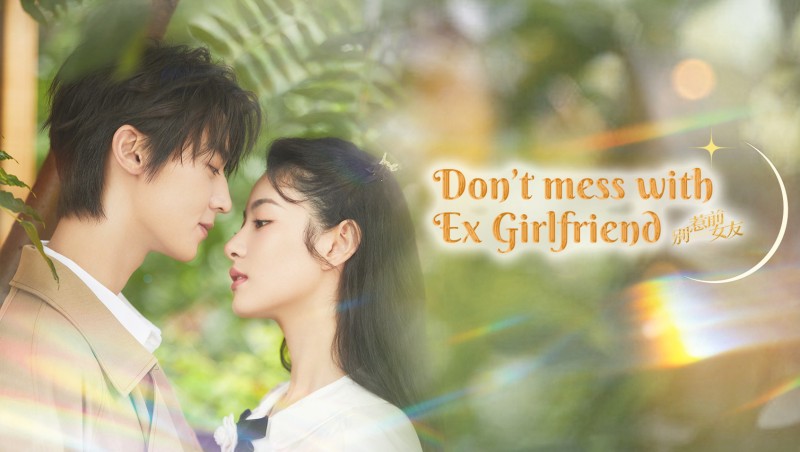 Xem Phim Đừng Chọc Bạn Gái Cũ, Don't Mess With EX-Girlfriend 2022
