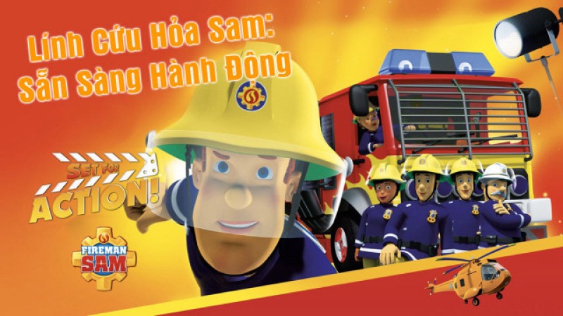 Xem Phim Lính Cứu Hỏa Sam Sẵn Sàng Hành Động, Set For Action 2016