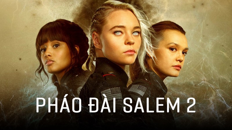 Xem Phim Pháo Đài Salem 2, Motherland: Fort Salem S2 2021