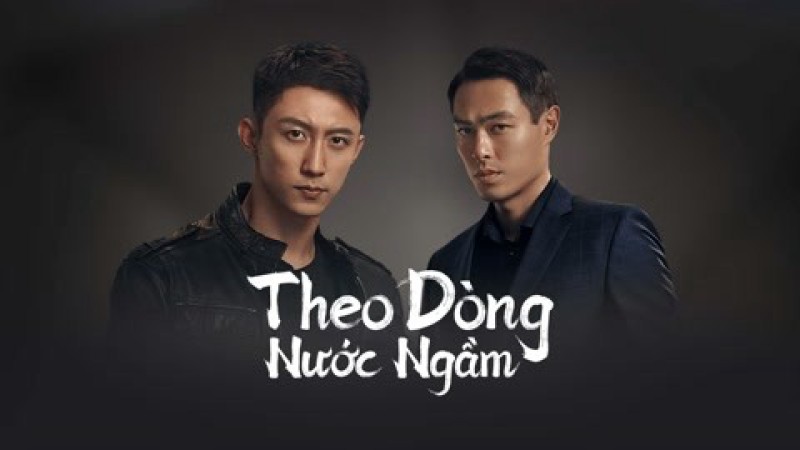 Xem Phim Theo Dòng Nước Ngầm, Chasing the Undercurrent 2022