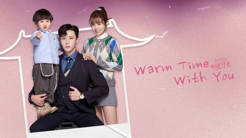 Xem Phim Thời Gian Ấm Áp Bên Em, Warm Time With You 2022