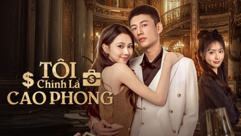 Xem Phim Tôi Chính Là Cao Phong, My CEO in Disguise 2025