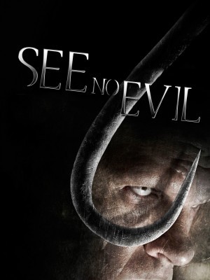 See No Evil (Không Thấy Ác Qủy) (2006)