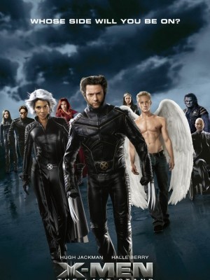 X-Men: The Last Stand (Dị Nhân 3: Phán Quyết Cuối Cùng) (2006)