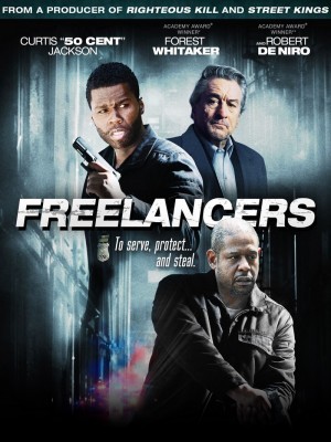 Freelancers (Cảnh Sát Trả Thù) (2012)