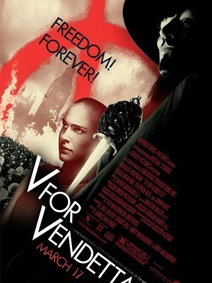 V for Vendetta (Chiến Binh Tự Do) (2006)