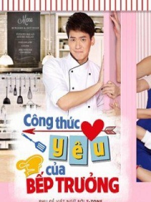 Công Thức Yêu Của Bếp Trưởng - 2016