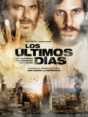 Dịch Bệnh (Los Ultimos Dias) (2013)