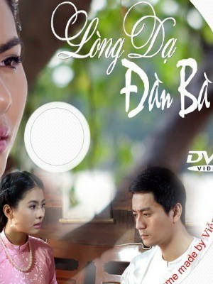 Lòng Dạ Đàn Bà (2011)