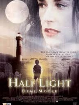 Ánh Sáng Tử Thần (Half Light) (2006)