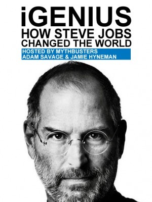 How Steve Jobs Changed the World (Steve Jobs Đã Thay Đổi Thế Giới Thế Nào?) (2011)