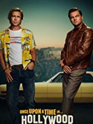 Once Upon A Time In Hollywood