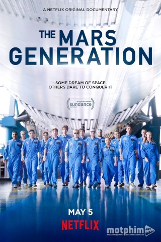 Bước Tiến Trên Sao Hỏa - The Mars Generation