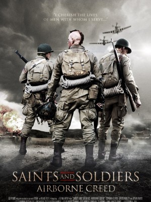 Saints and Soldiers: Airborne Creed (Vùng chiến máu lửa) (2012)