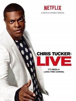 Chris Tucker Live - 2015