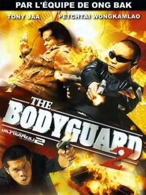 Vệ Sĩ 2 (The Bodyguard 2) (2007)