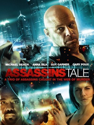 Câu Chuyện Sát Thủ - Assassins Tale - 2013