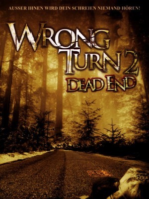 Wrong Turn 2: Dead End (Ngã Rẽ Tử Thần 2: Đích Chết) (2007)