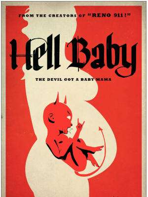 Hell Baby (Đứa Bé Đến Từ Địa Ngục) (2013)