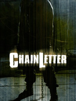 Chuỗi Thư Chết Chóc (Chain Letter) (2010)