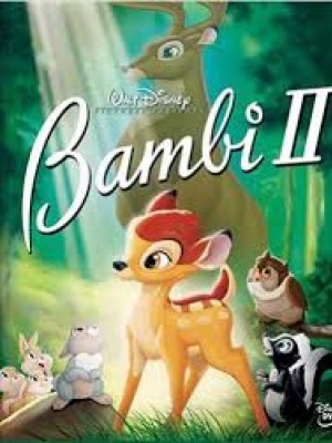 Chú Nai Bambi 2 (Bambi II) (2006)