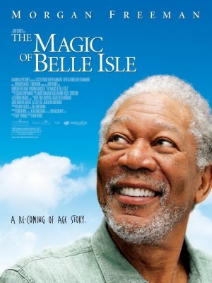 The Magic of Belle Isle (Phép Màu Ở Belle) (2012)