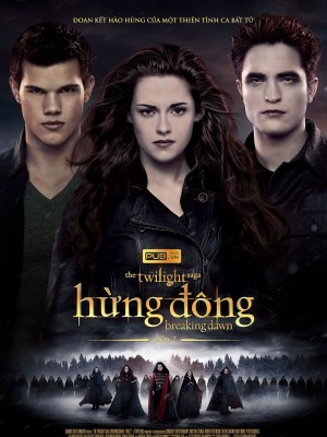 The Twilight Saga 4: Breaking Dawn - Part 2 (Chạng Vạng 4: Hừng Đông - Phần 2) (2012)