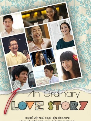 Bởi vì anh yêu em (An Ordinary Love Story) (2012)