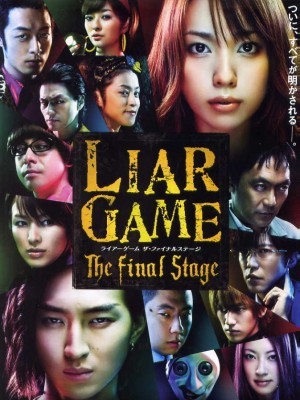 Thử Thách Cuối Cùng (Liar Game: The Final Stage) (2010)