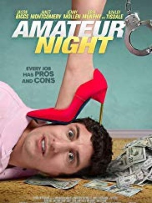 Bố Già Chịu Chơi - Amateur Night