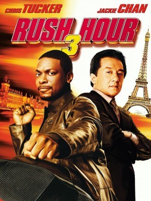 Rush Hour 3 (Giờ Cao Điểm 3) (2007)