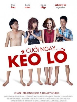 Cưới Ngay Kẻo Lỡ (2012)