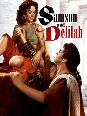 Samson Và Nàng Dalilah (Samson and Delilah) (1949)