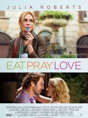 Eat Pray Love (Ăn, Cầu Nguyện, Yêu) (2010)