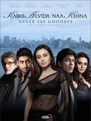 Đừng Bao Giờ Nói Tạm Biệt (Kabhi Alvida Naa Kehna) (2006)