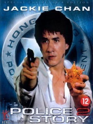 Câu Chuyện Cảnh Sát 2 (Police Story 2) (1988)