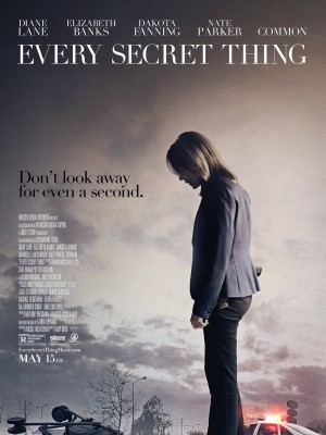 Every Secret Thing - 2015