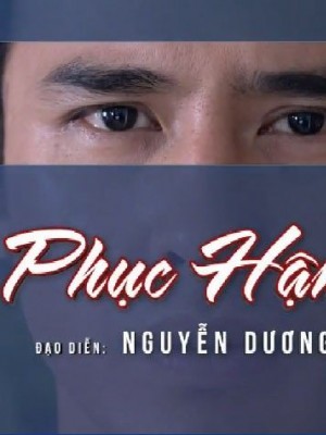 Phục Hận - 2017