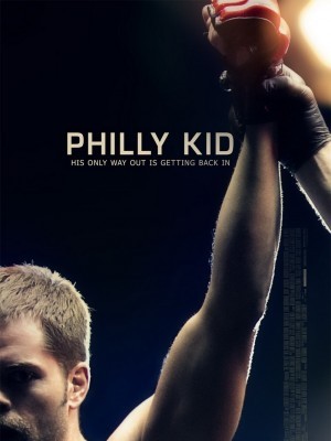 The Philly Kid ( Đấu Sĩ Lồng Sắt) (2012)