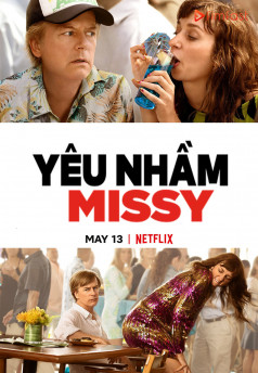 Yêu nhầm Missy