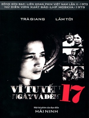 Vĩ Tuyến 17 Ngày Và Đêm (17th Parallel, Nights and Days) (1973)