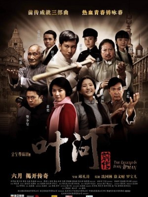 The Legend Is Born: Ip Man (Diệp Vấn Tiền Truyện) (2010)