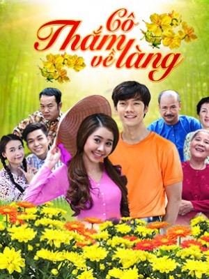 Cô Thắm Về Làng - 2016