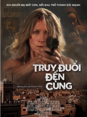 Truy Đuổi Đến Cùng  - 2016