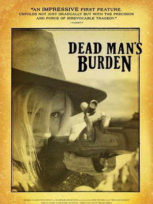 Dead Man's Burden (2013)